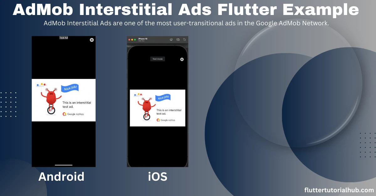 admob interstitial ads, flutter interstitial ad, admob interstitial, interstitial ads flutter, admob interstitial ios, interstitial ads in flutter, admob ios interstitial, interstitial ads test id, interstitial ads example, interstitial ads meaning, interstitial ads in android